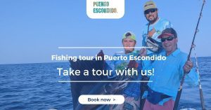 fishing tour puerto escondido